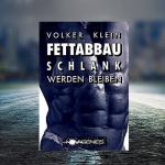 Fettabbau - Schlank werden, schlank bleiben