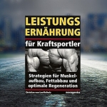 Leistungs-Ernhrung fr Kraftsportler