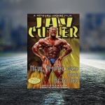 Jay Cutler - New Improved and Beyond